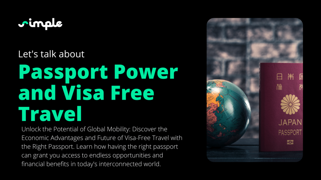 Passport Power And Visa Free Travel Simple