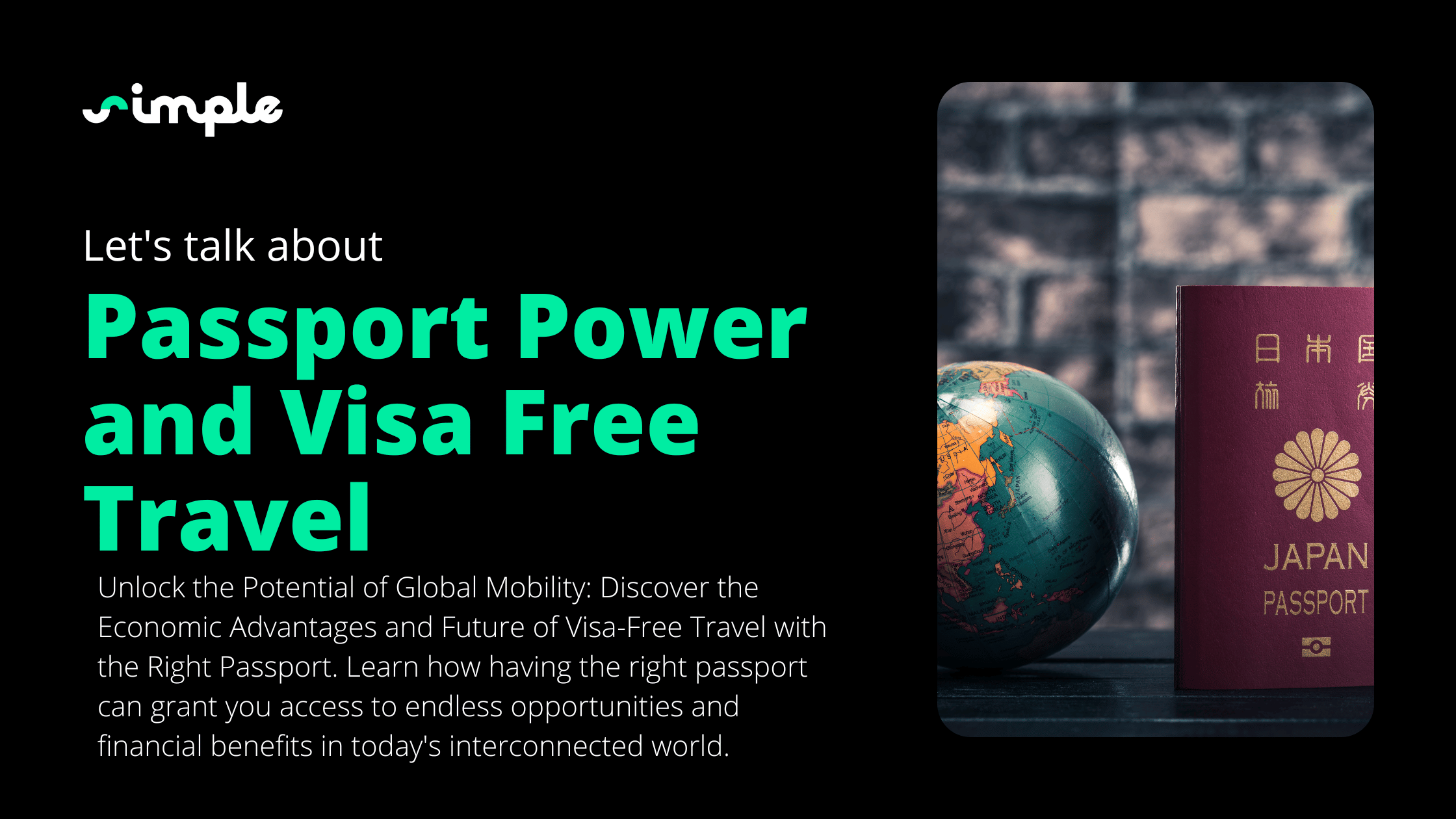 Passport Power and Visa Free Travel