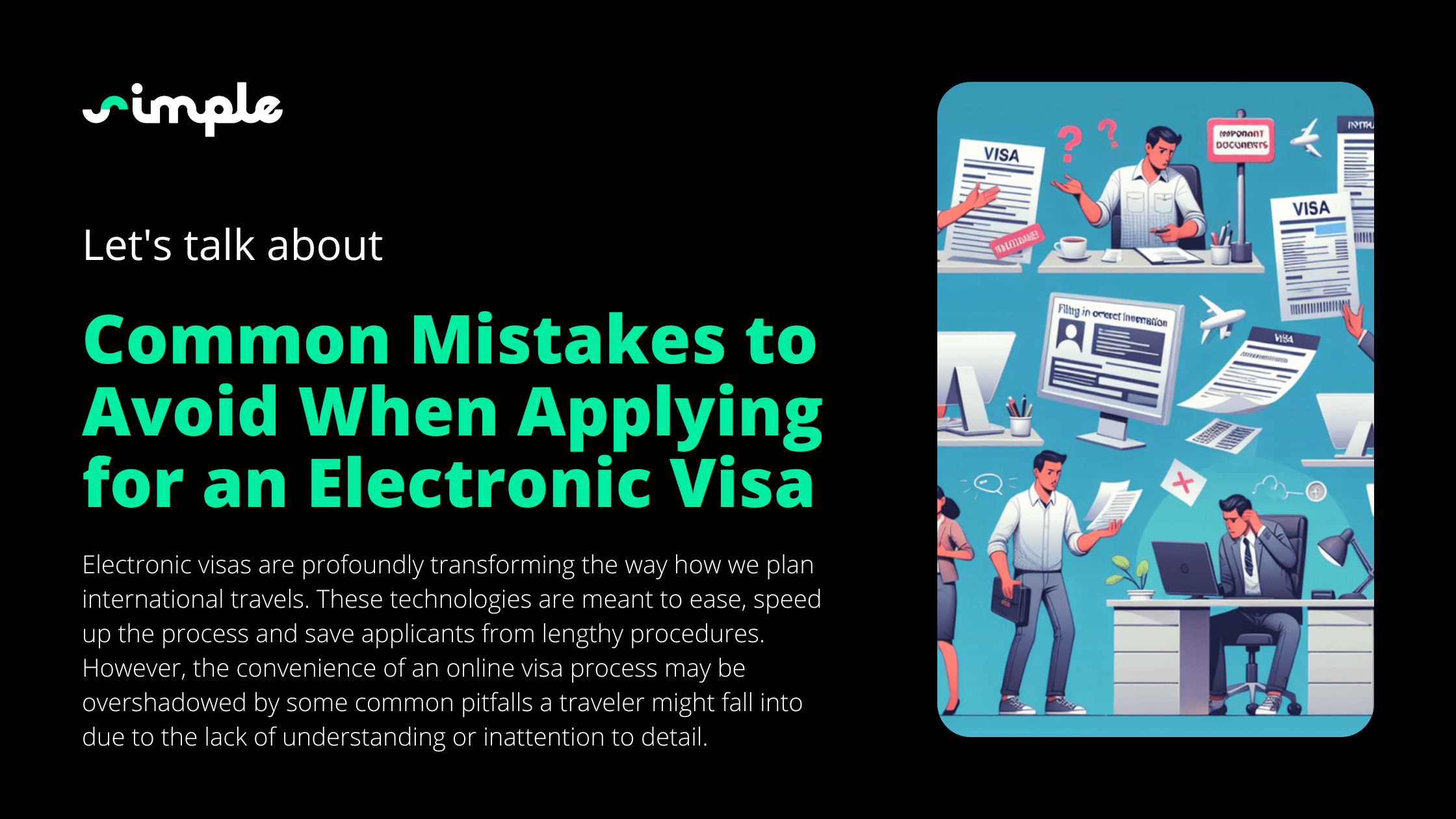 Electronic Visa : Common Mistakes to Avoid When Applying