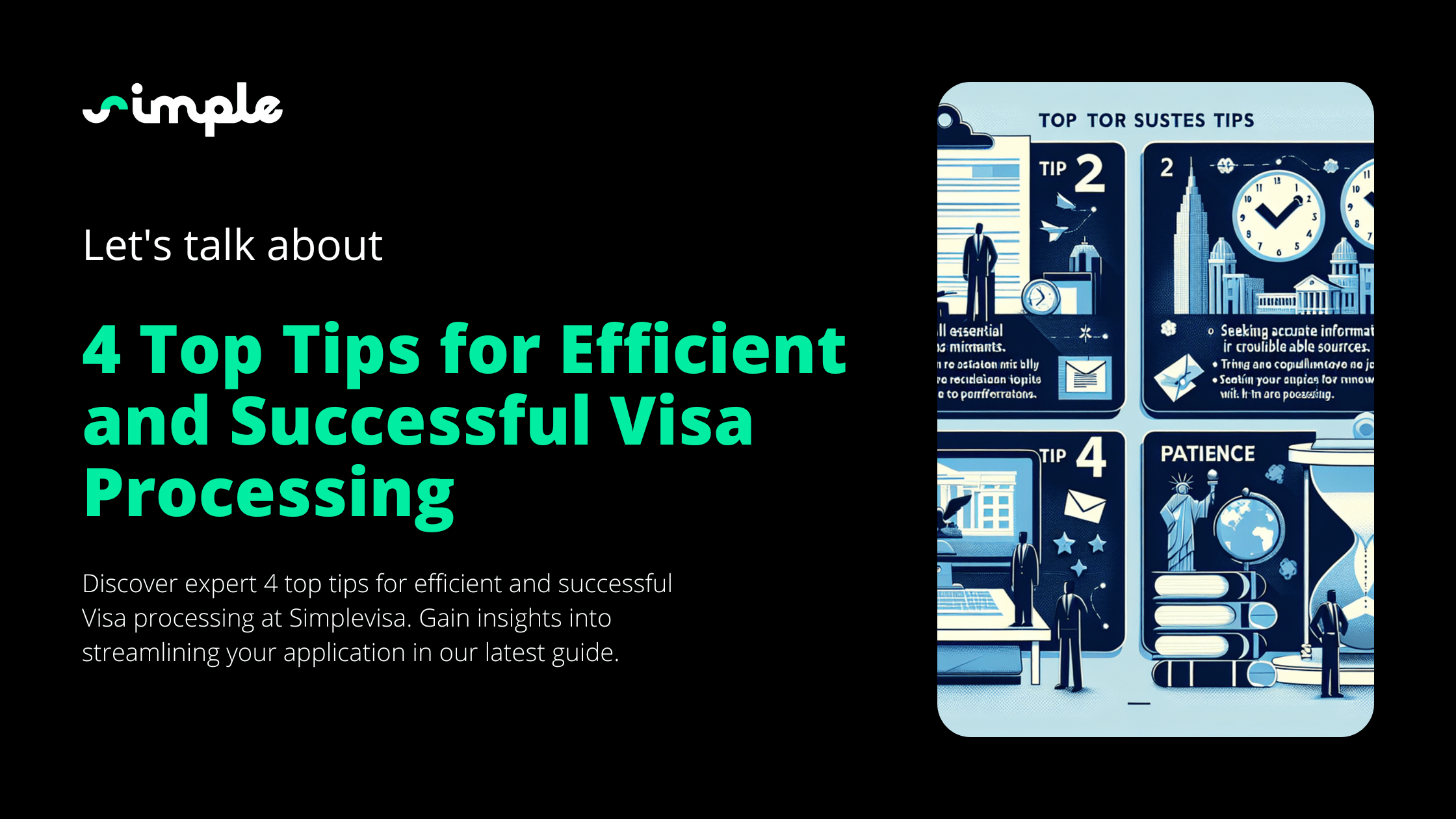 Visa Processing : 4 Efficient and Successful Tips