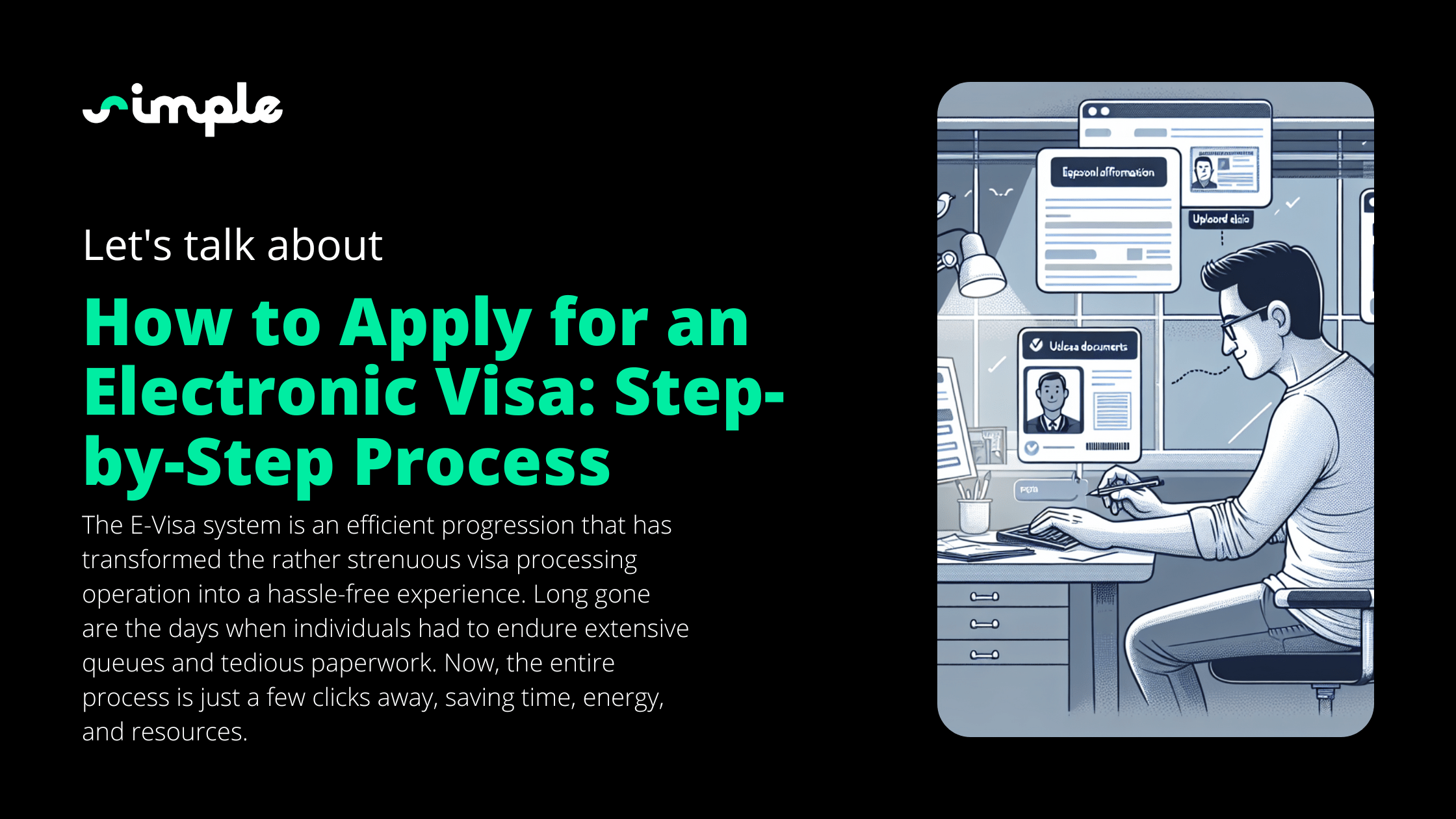 How to Apply for an Electronic Visa: 3 Easy Steps