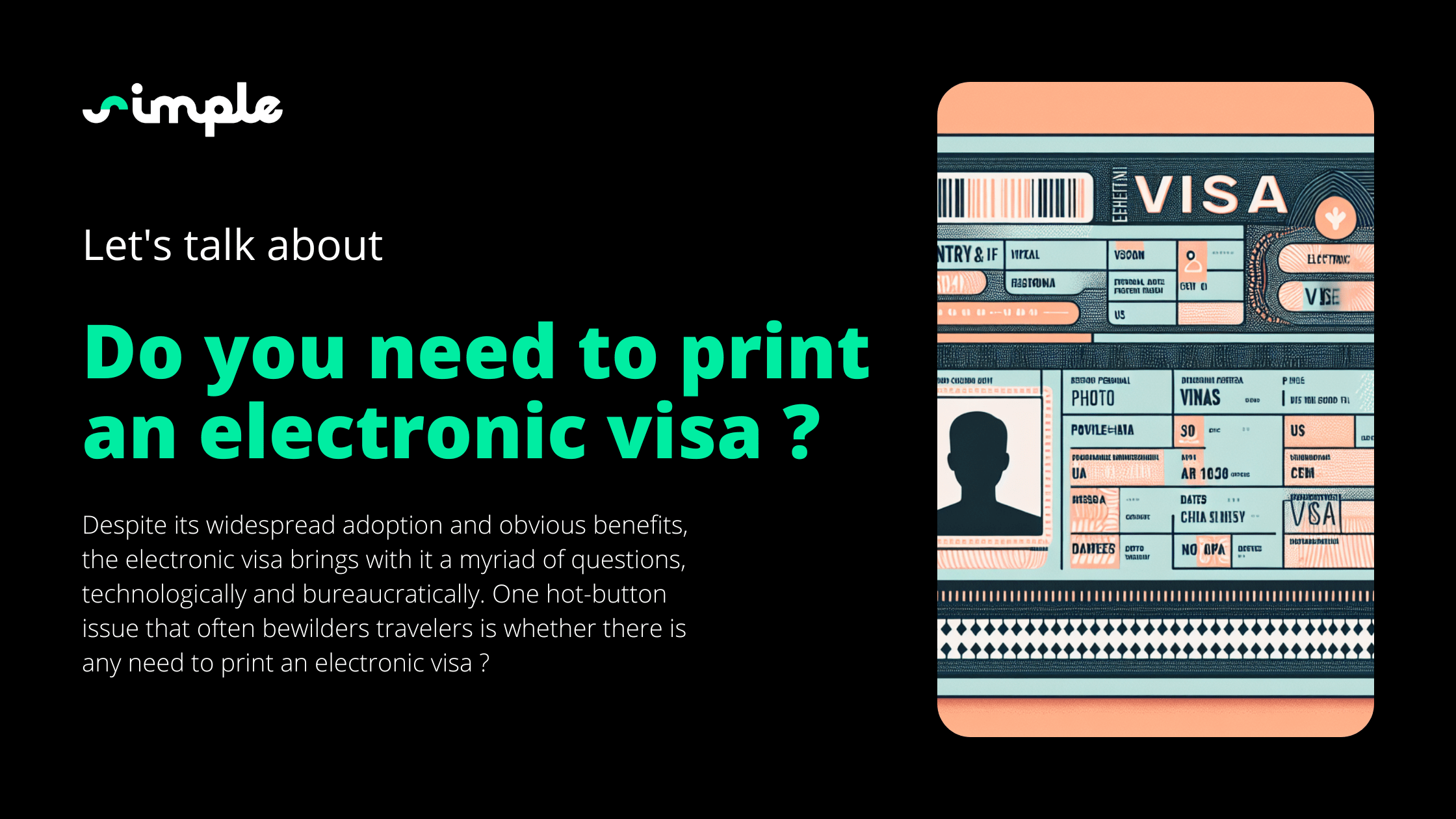 Do you need to print an electronic visa ?