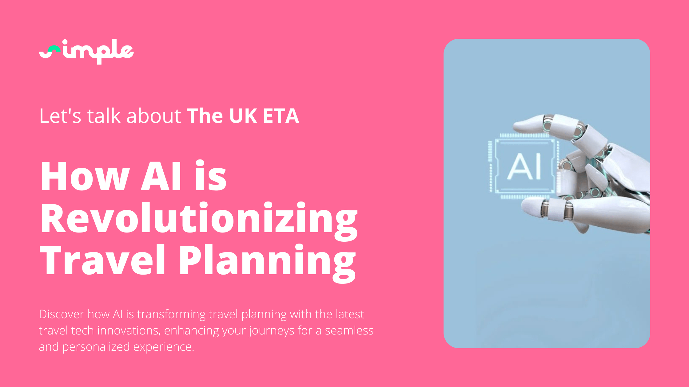 How AI is Revolutionizing Travel Planning