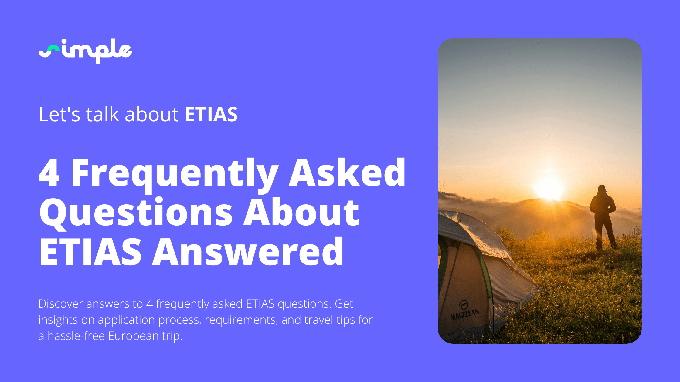 4 Frequently Asked Questions About ETIAS Answered
