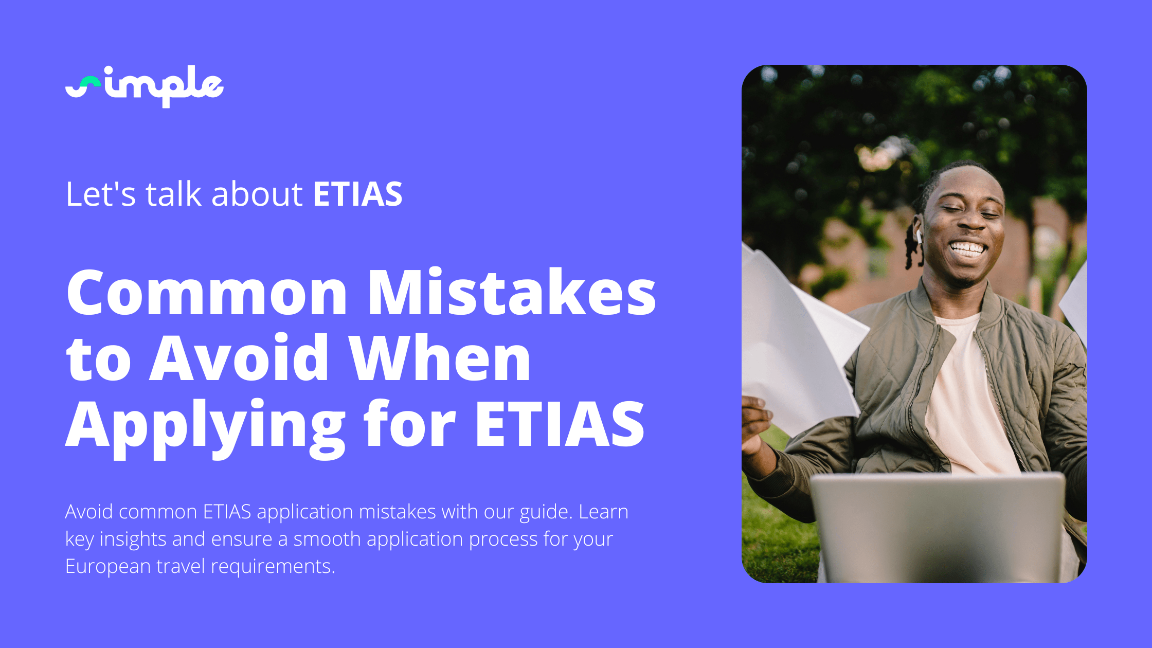 Common Mistakes to Avoid When Applying for ETIAS