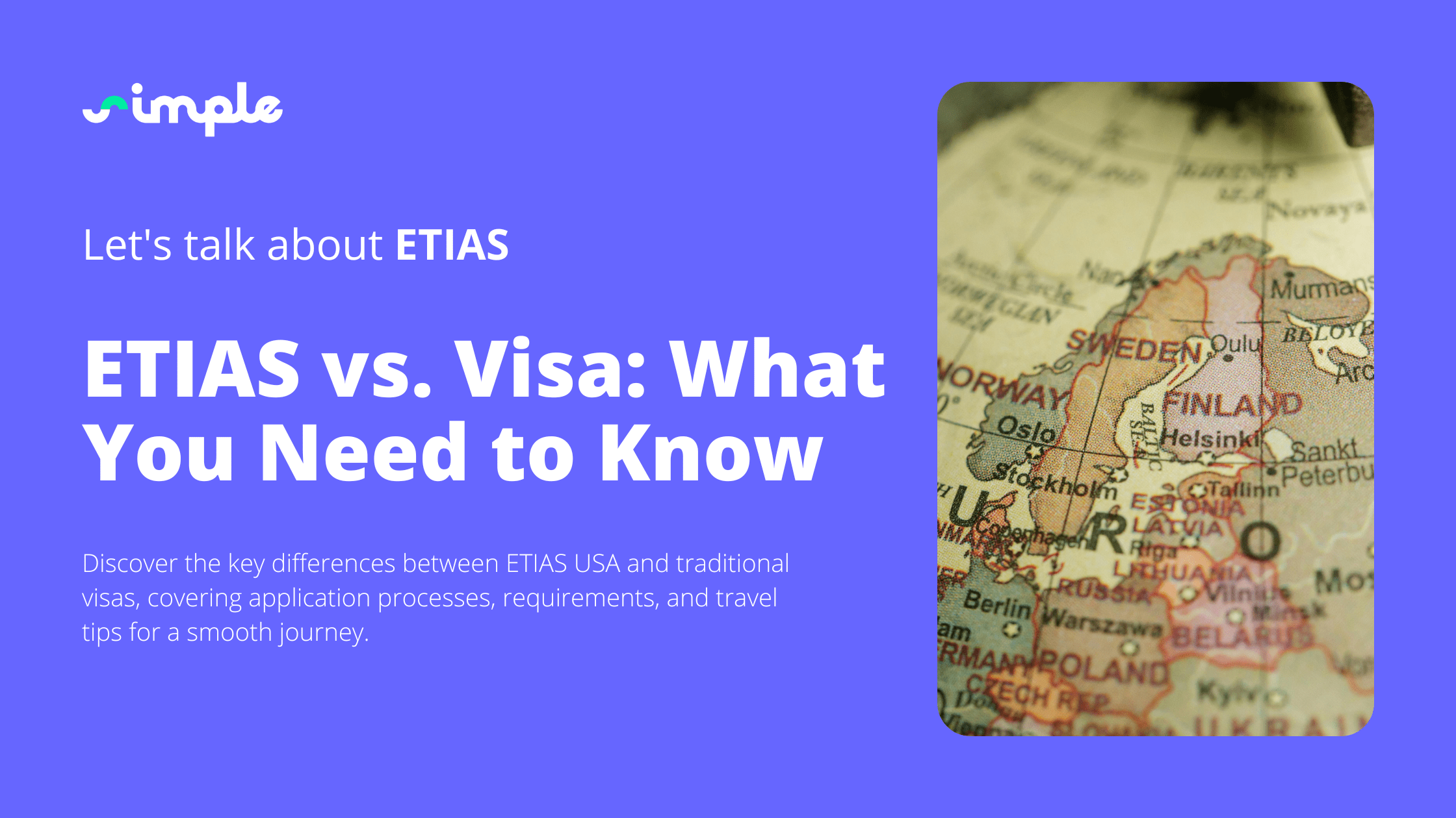 ETIAS vs. Visa: What You Need to Know